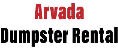 Arvada Dumpster Rental